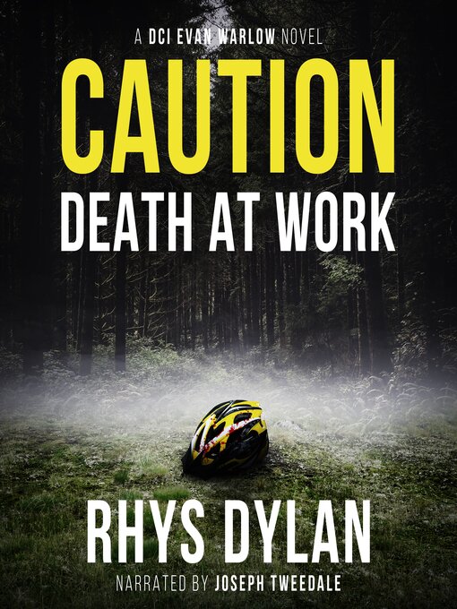 Title details for Caution: Death at Work by Rhys Dylan - Available